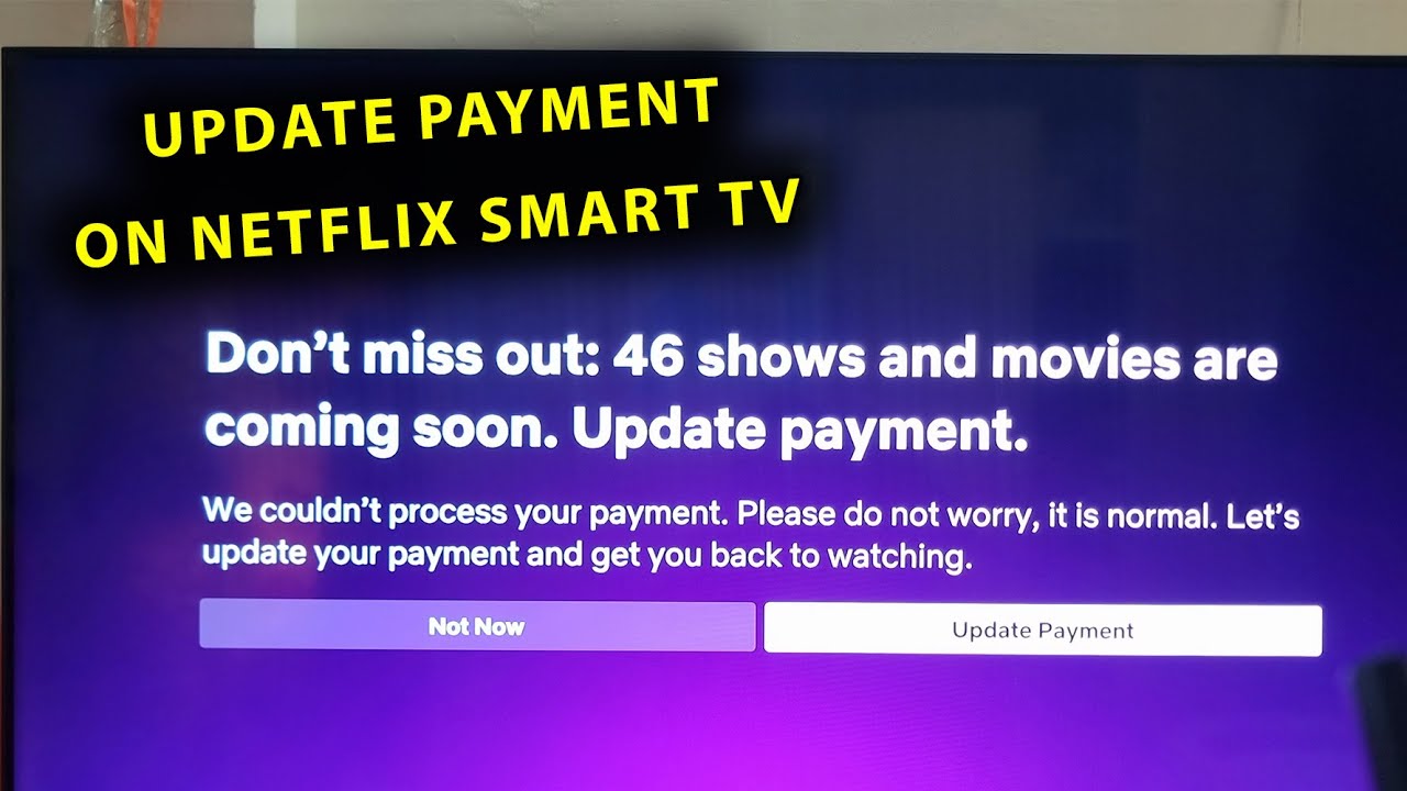 How To Add Or Update Payment On Netflix App On Smart TV!