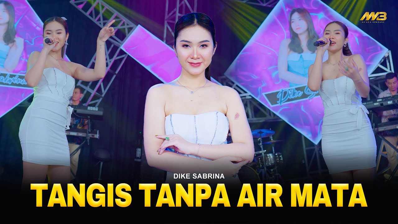 DIKE SABRINA - TANGIS TANPA AIR MATA | Feat. BINTANG FORTUNA (Official Music Video)