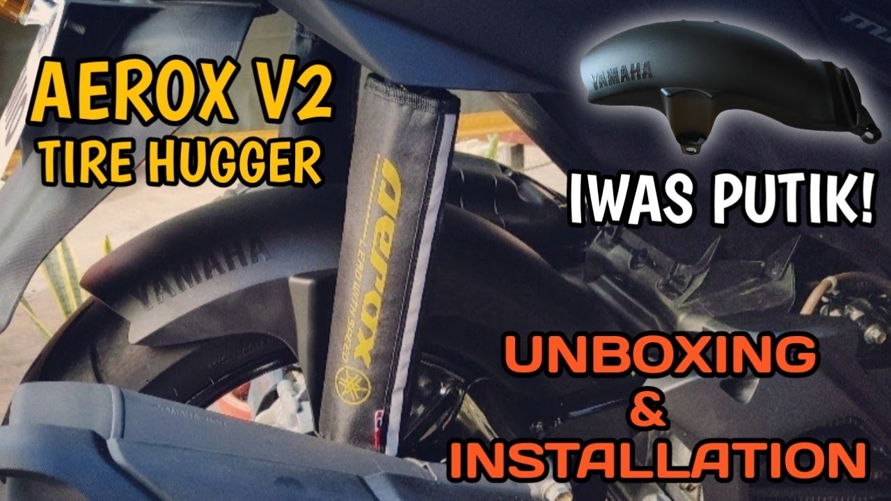 AEROX V2 TIRE HUGGER | UNBOXING | INSTALLATION