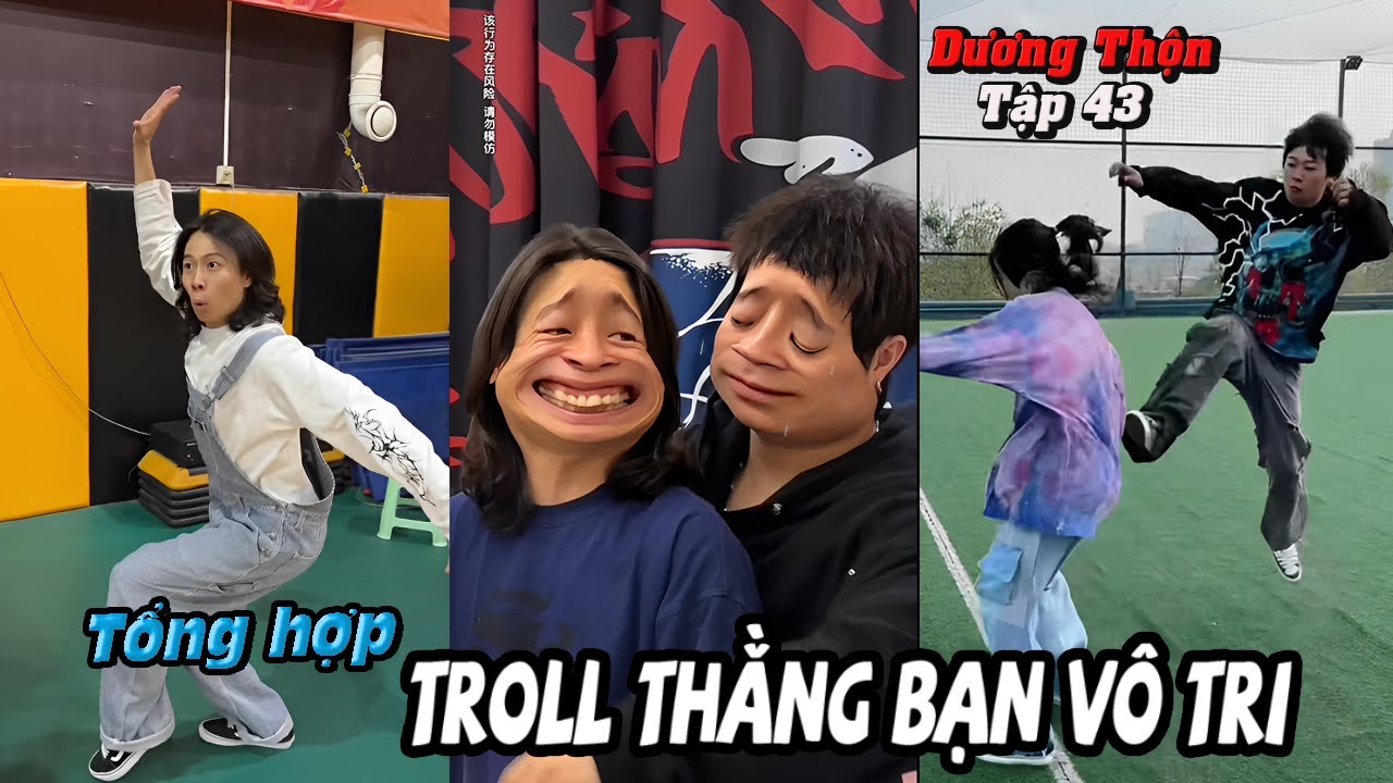 Tổng Hợp Troll Thằng bạn Vô Tri Tập 43 | Cháy Nhà Mới Ra Mặt Chuột ( Dương Thộn )
