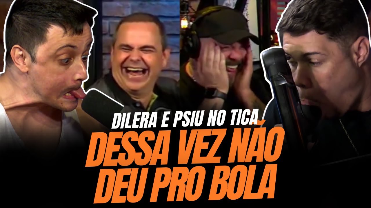 BOLA FOI DE BASE NO TICA - Dilera e Psiu no Tica