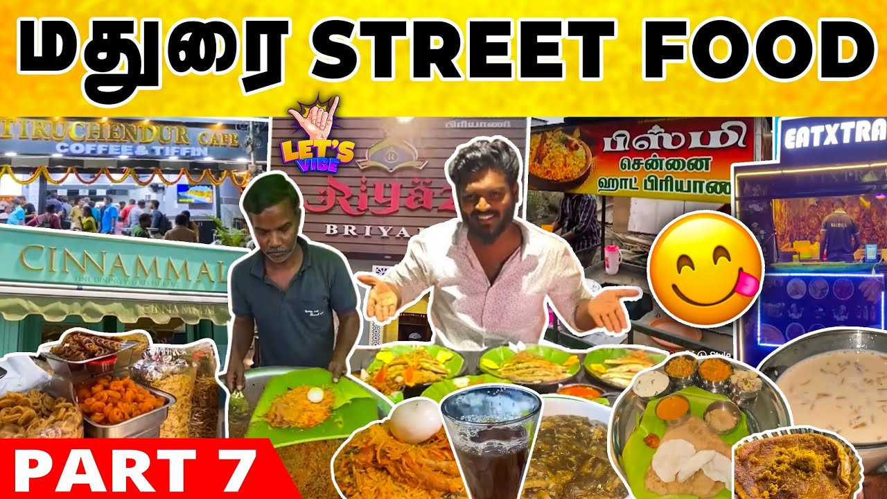 Top 10 Madurai Street Foods - Part 7 | Madurai Street Food | Madurai Food Review #madurai