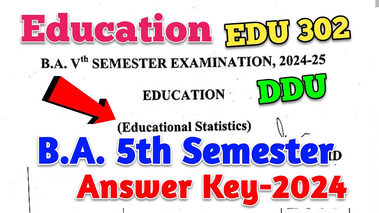 BA 5th semester education edu 302 answer key 2024 | educational statistics 5th sem answer key ddu
