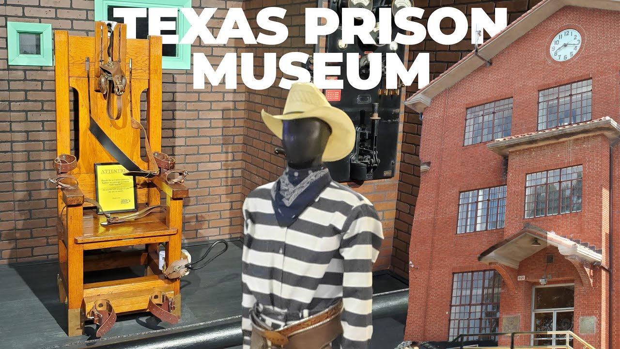 Texas Prison Museum 🔒 | Unlocking History in Huntsville, TX