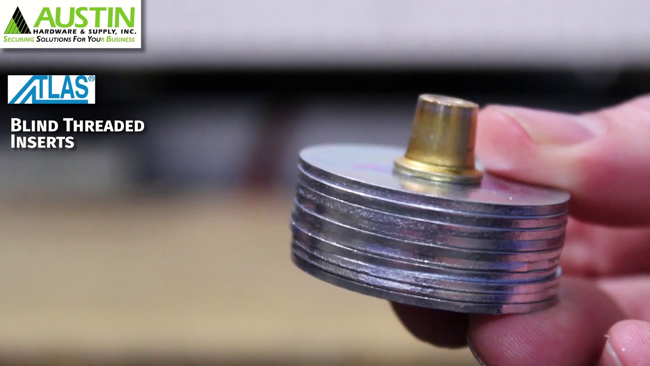 Atlas® SpinTite® Blind Threaded Inserts | Strong, Reusable Threads | Austin Hardware®