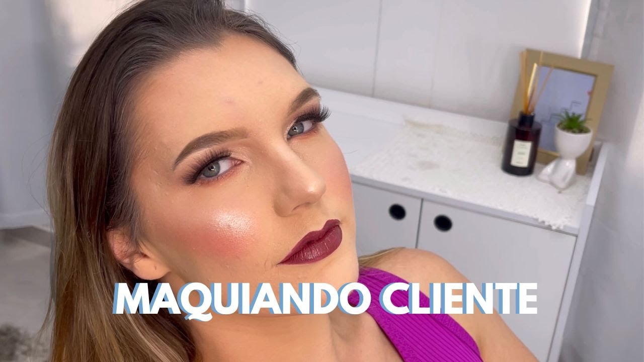 MAQUIANDO CLIENTE REAL - MAQUIAGEM para FESTA - MAQUIAGEM GLOW