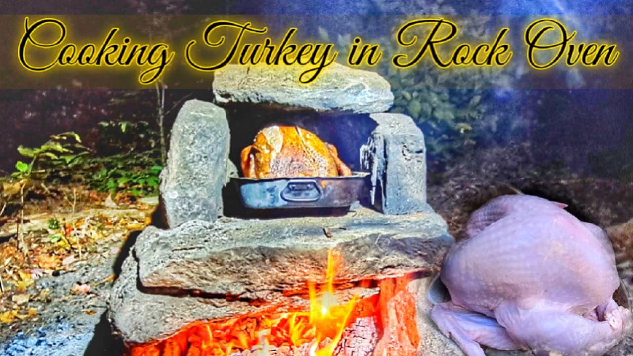 Cooking Turkey in Rock & Stone Oven for Thanksgiving Dinner Delicious Bushcraft Campfire Cooking
