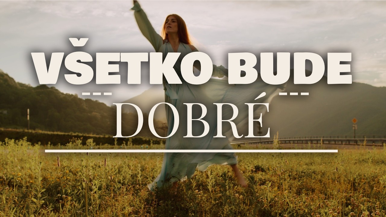 Všetko bude dobré