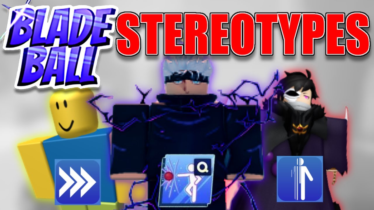 Blade Ball SKILL Stereotypes...