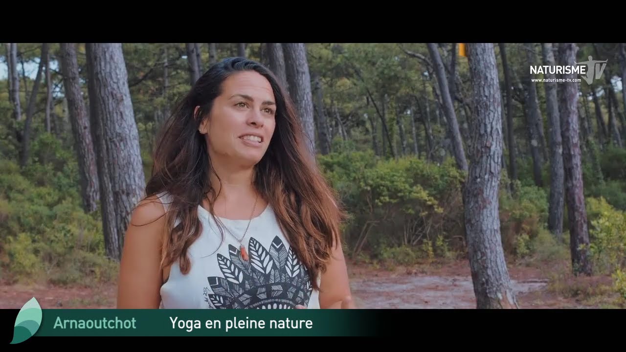 LE YOGA ET LE NATURISME