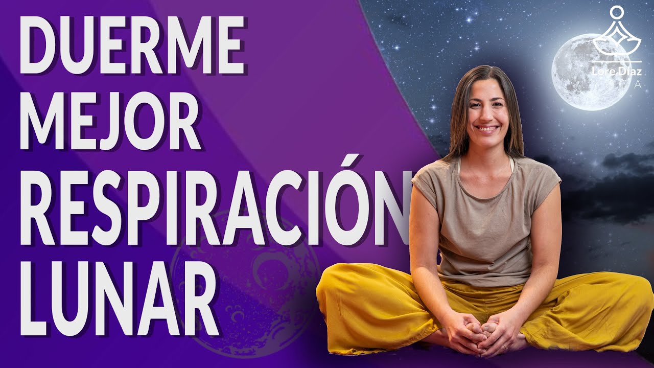 Vence el INSOMNIO con RESPIRACION LUNAR