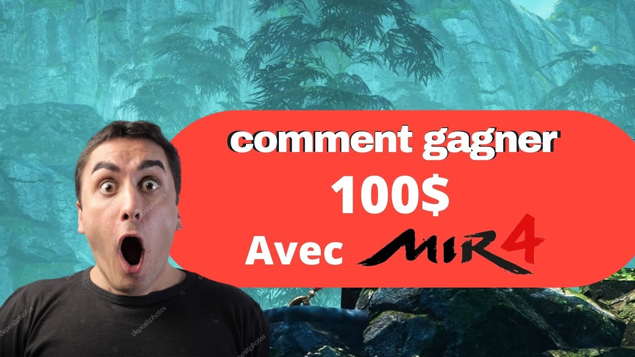 GAGNER DE L'ARGENT EN JOUANT ? - MIR4 - GAGNER 100 EURO PAR JOURS