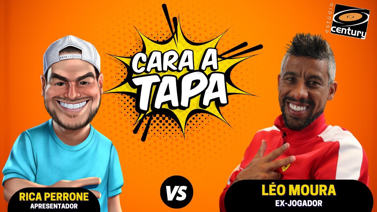 Cara a Tapa - Léo Moura