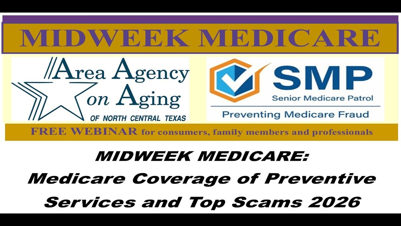 MIDWEEK MEDICARE: Medicare Coverage of Preventive Services and Top Scams 2026
