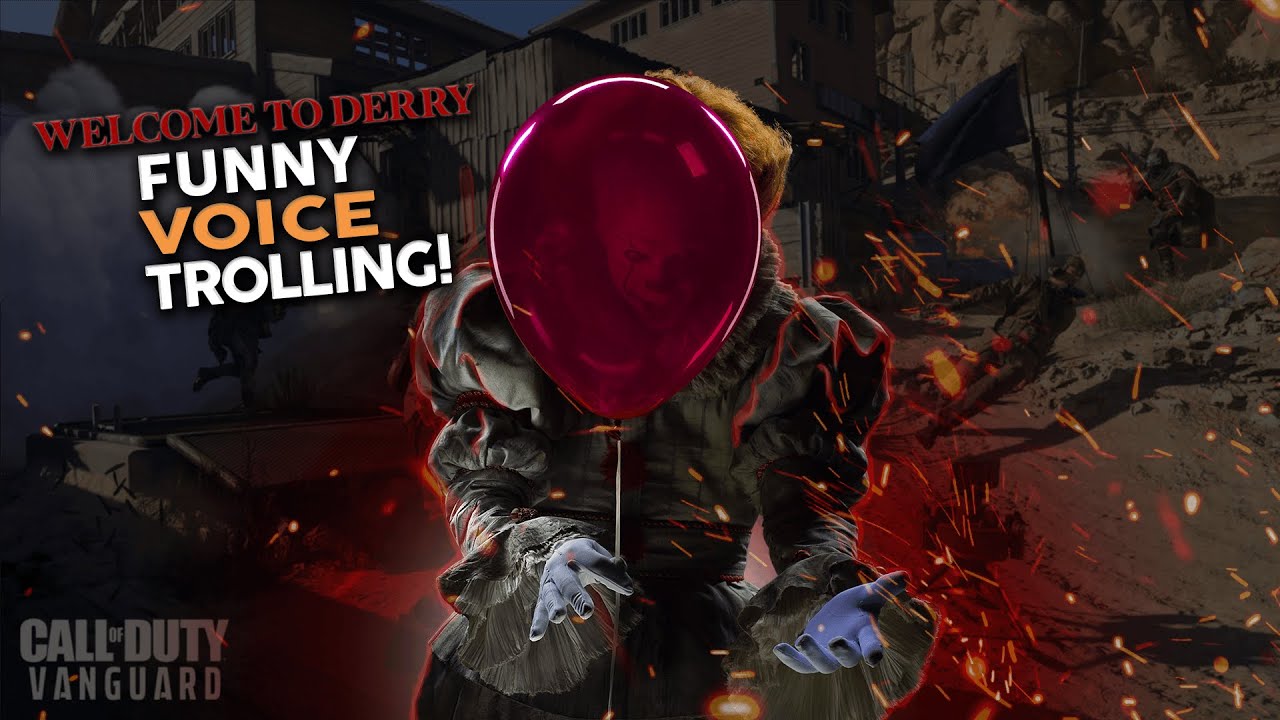 PENNYWISE Voice Trolling on COD VANGUARD | Welcome to Derry!