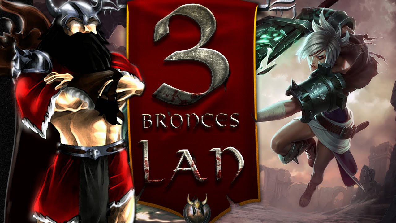 Los Bronzas en LAN || S6 || #3 || BARBAKAHN JUEGA CON RIVEN