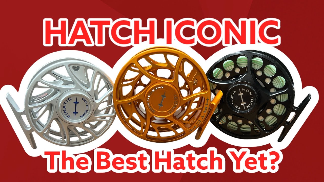 An in-depth look at the Hatch Iconic fly fishing reel comparing it to the Finatic and Monsoon