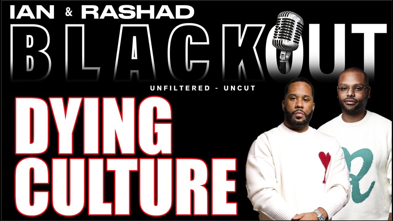 Did the OGs Fail the Younger Generation & Is Black Culture Dead?