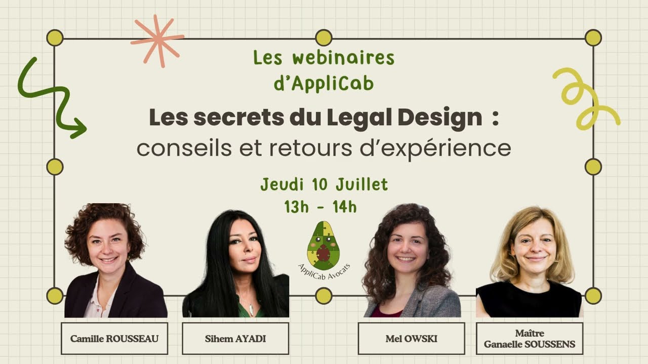 Replay - Webinaire : Secrets du Legal Design avec Camille ROUSSEAU et Mel OWSKI| AppliCab Avocats
