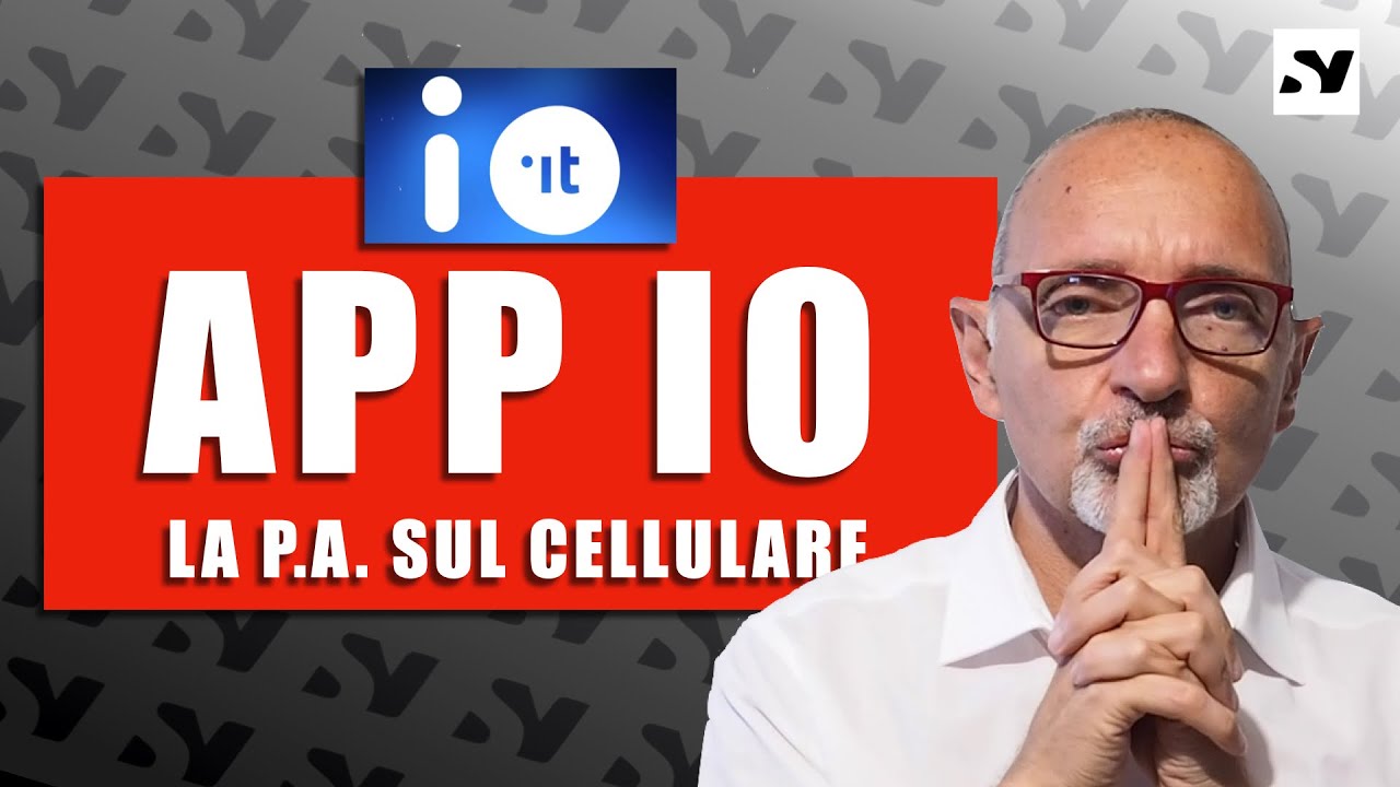 APP IO - l'applicazione per accedere tramite cellulare ai servizi della Pubblica Amministrazione