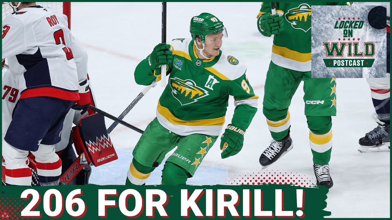 POST CAST: Wild Crush Capitals as Kirill Kaprizov Scores his 206th Career Goal!