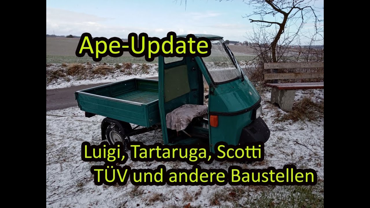 Ape Update Frühjahr 2022 | Ape TM und 2X Ape 50 | Luigi, Scotti, Tartaruga und andere Baustellen