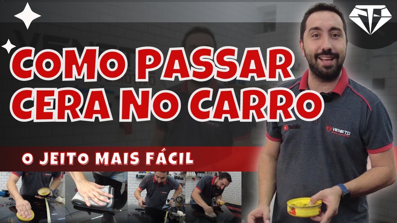 COMO DEIXAR O CARRO BRILHANDO - Você Sabe Encerar Seu Carro?