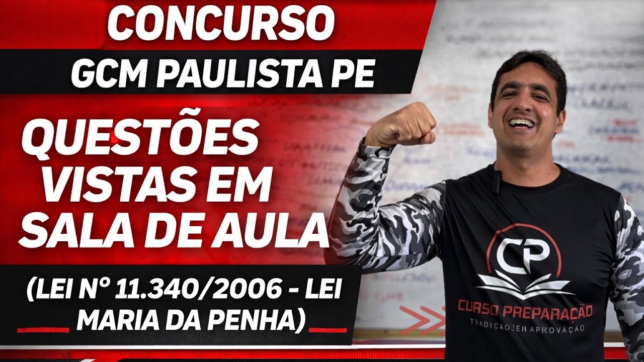 RESOLUÇÃO DE QUESTÕES DA LEI Nº 11.340/2006  LEI MARIA DA PENHA | PROVA GCM PAULISTA-PE