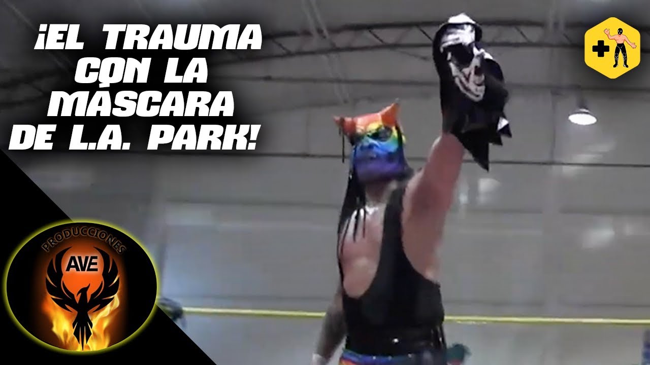 Los Traumas vs Los Parks | Producciones AVE