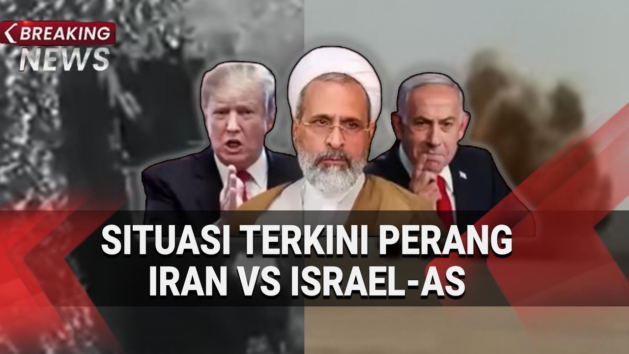 Update Situasi Perang, Saling Serang AS-Israel VS Iran