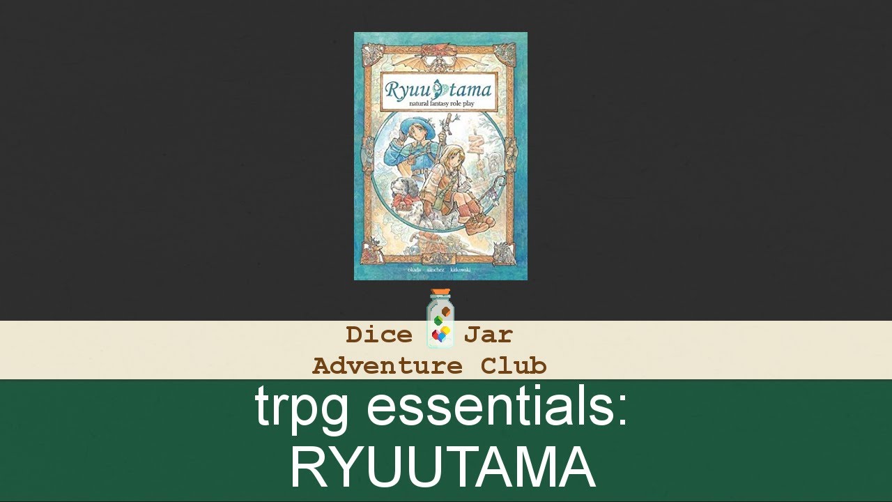 How to Play Ryuutama [TRPG Essentials]