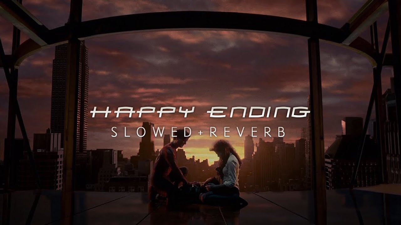 Spider Man 3 - Happy Ending (Slowed + Reverb)
