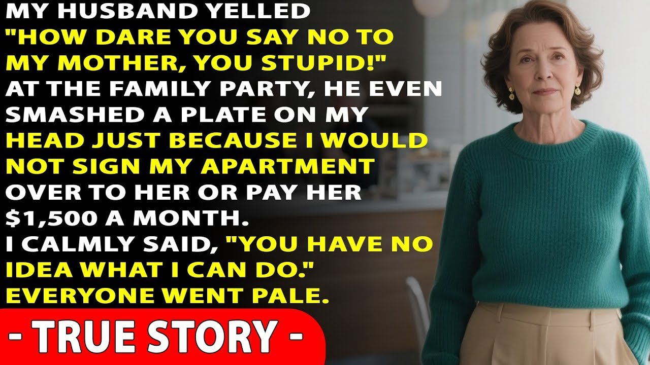 "How dare you go against my mom, you stupid woman? My husband snapped because I didn't pay."