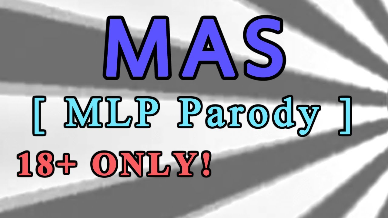 Mentally Advanced Series (original) | Episode 2 | (by FiMFlamFilosophy)