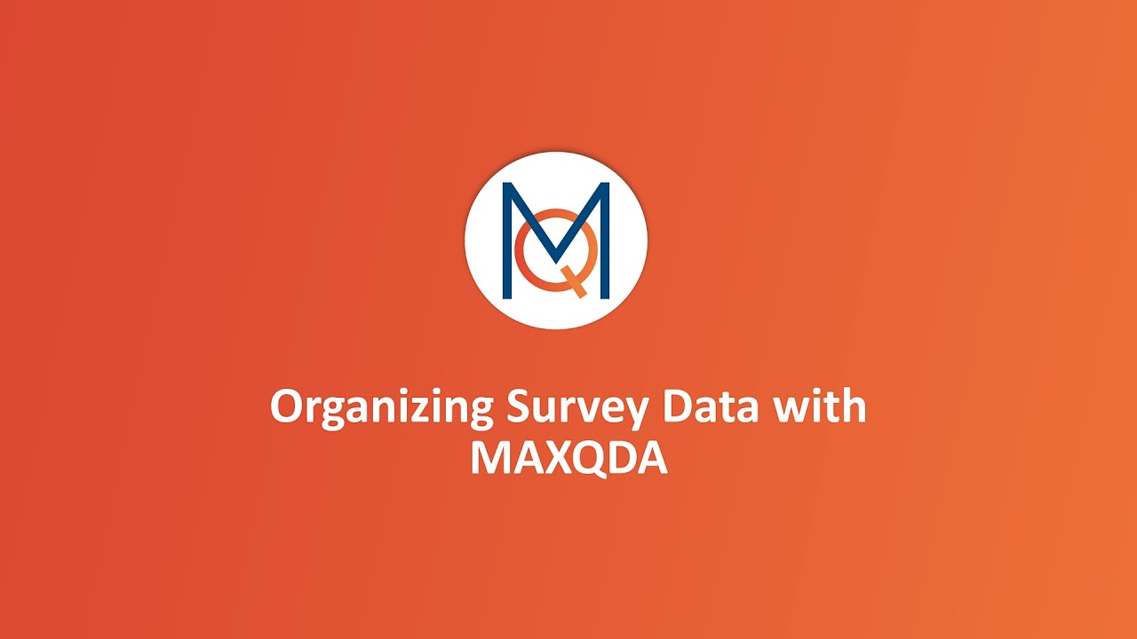 Webinar: Organizing Survey Data with MAXQDA