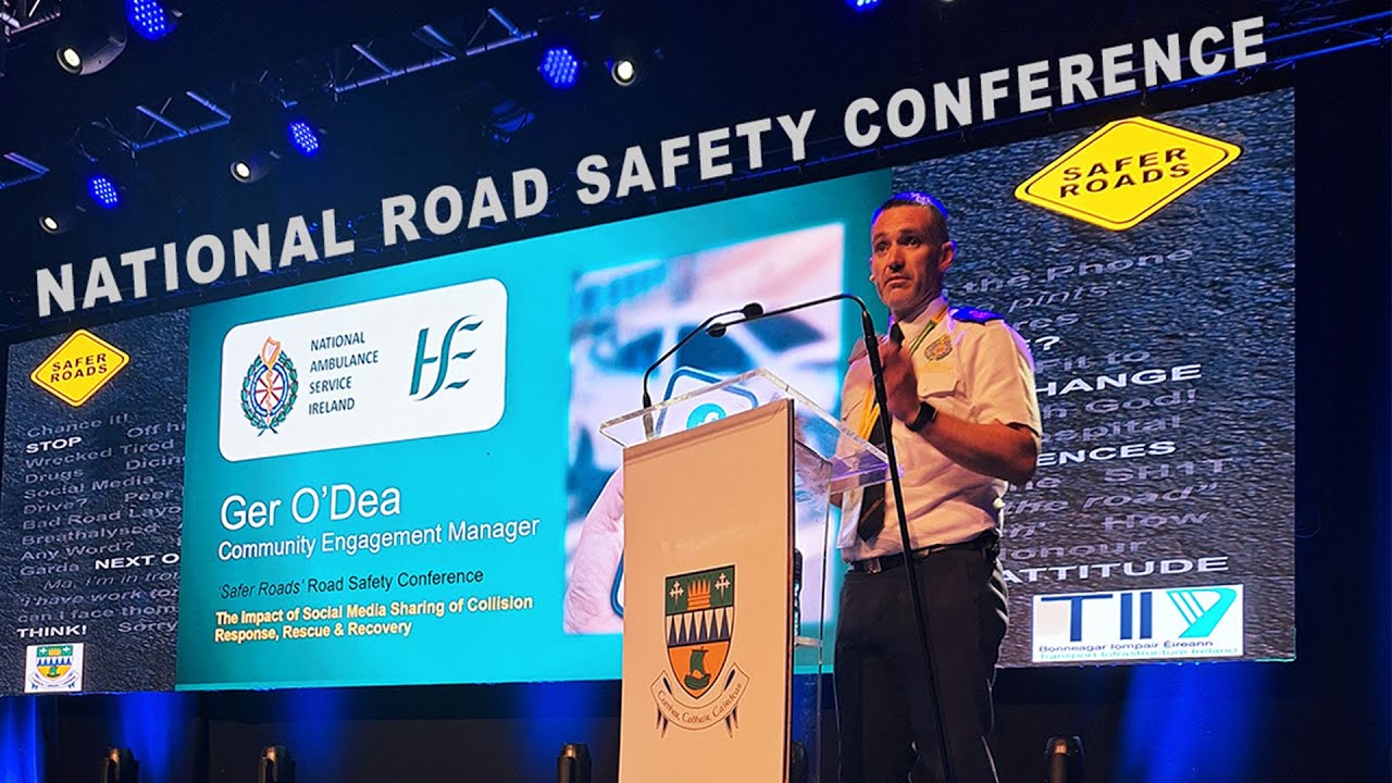 Safer Roads - Road Safety Conference, Kerry.