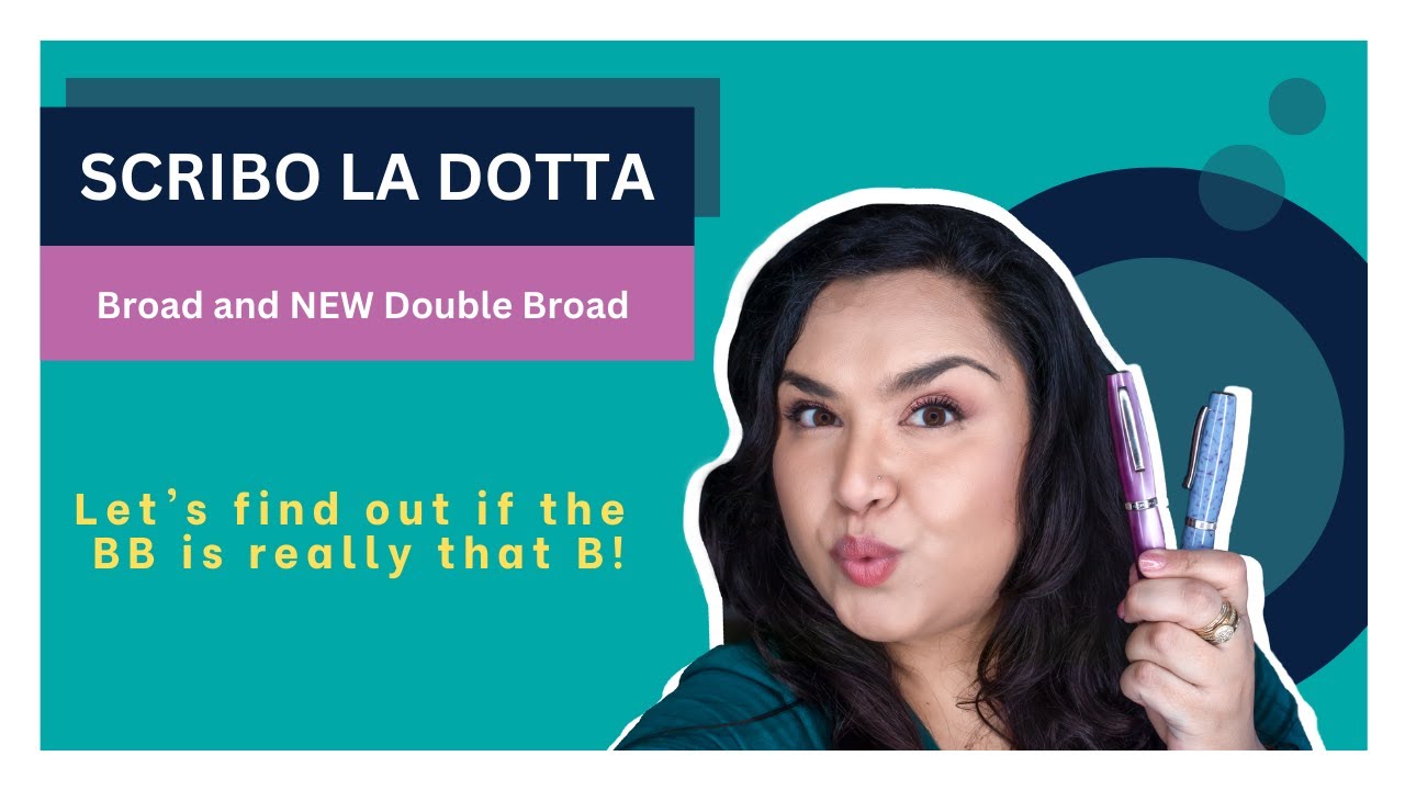 Scribo La Dotta #fountainpenreview : Broad vs. NEW Double Broad