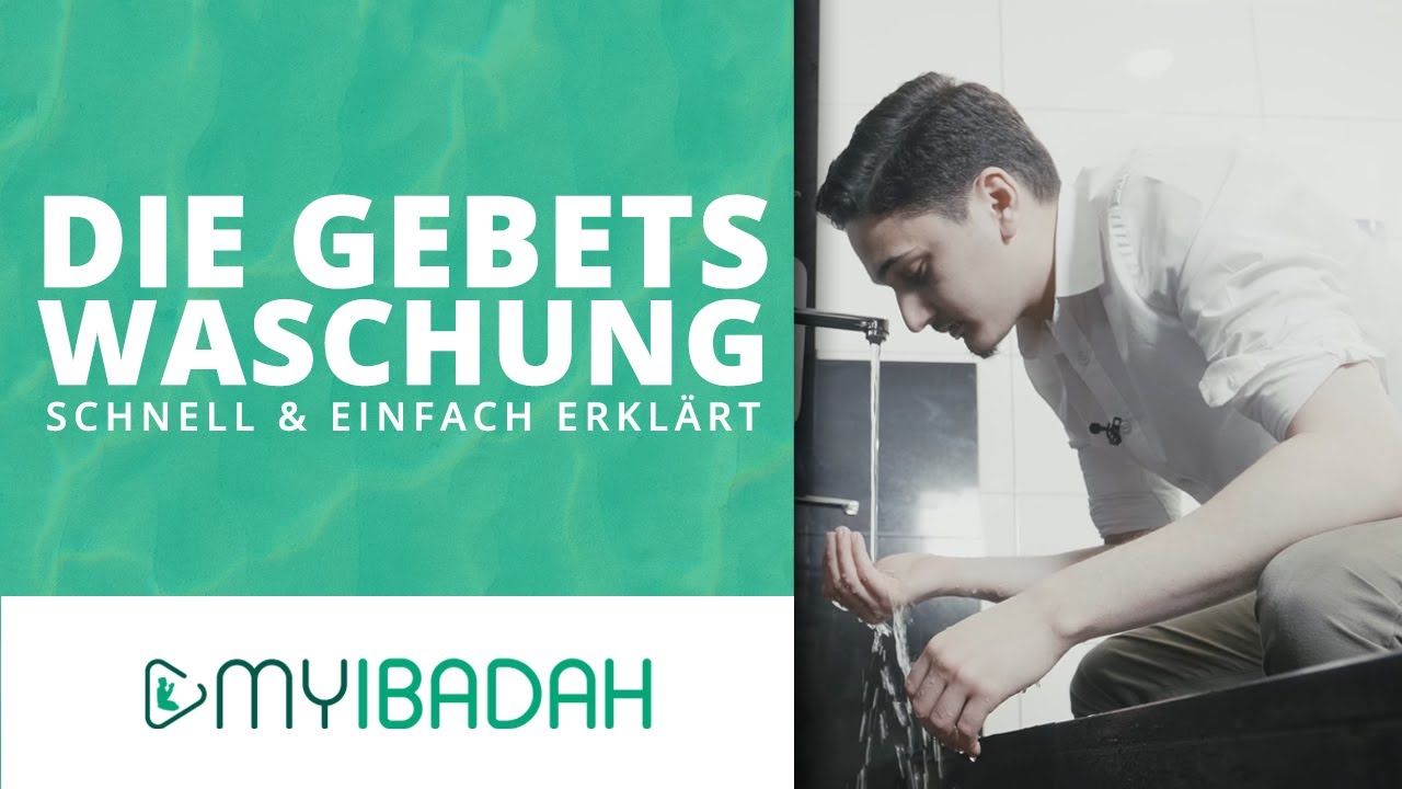 Erlerne die Gebetswaschung (wudu)! ⦙ MyIbadah ⦙