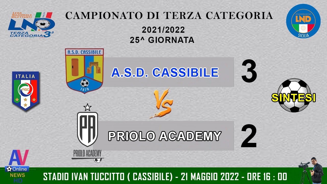 Video Highlights -  FULL HD - Cassibile - Priolo Academy - Terza Categoria 2021/2022 .