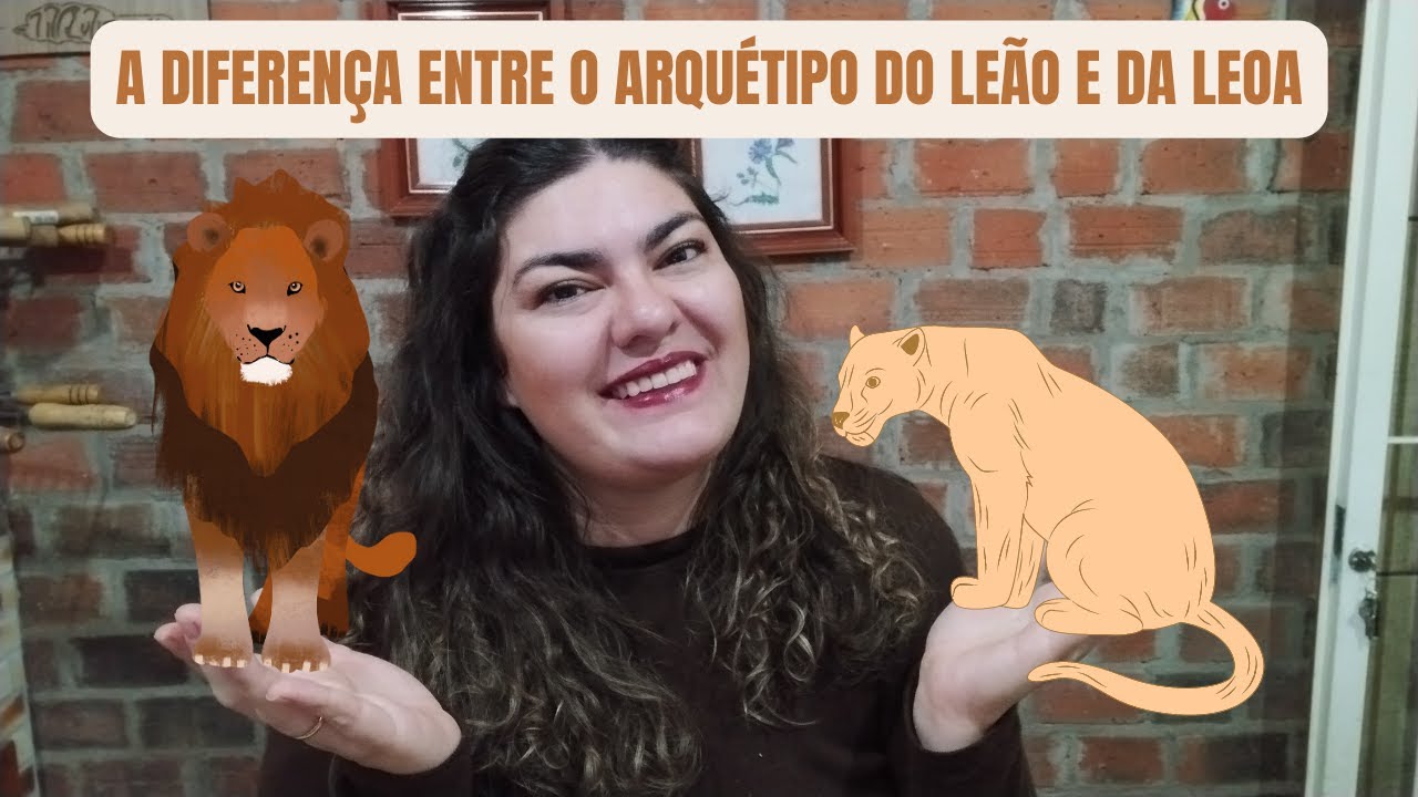 🦁 QUAL A DIFERENÇA ENTRE O ARQUÉTIPO DO LEÃO E DA LEOA?