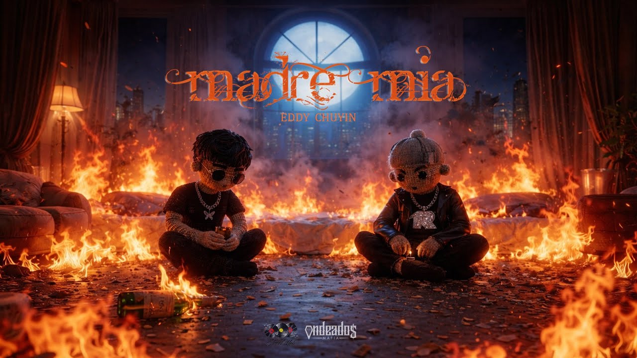 EDDY X CHUYIN - MADRE MIA (VIDEO LYRIC) - ONDEADOS MAFIA©