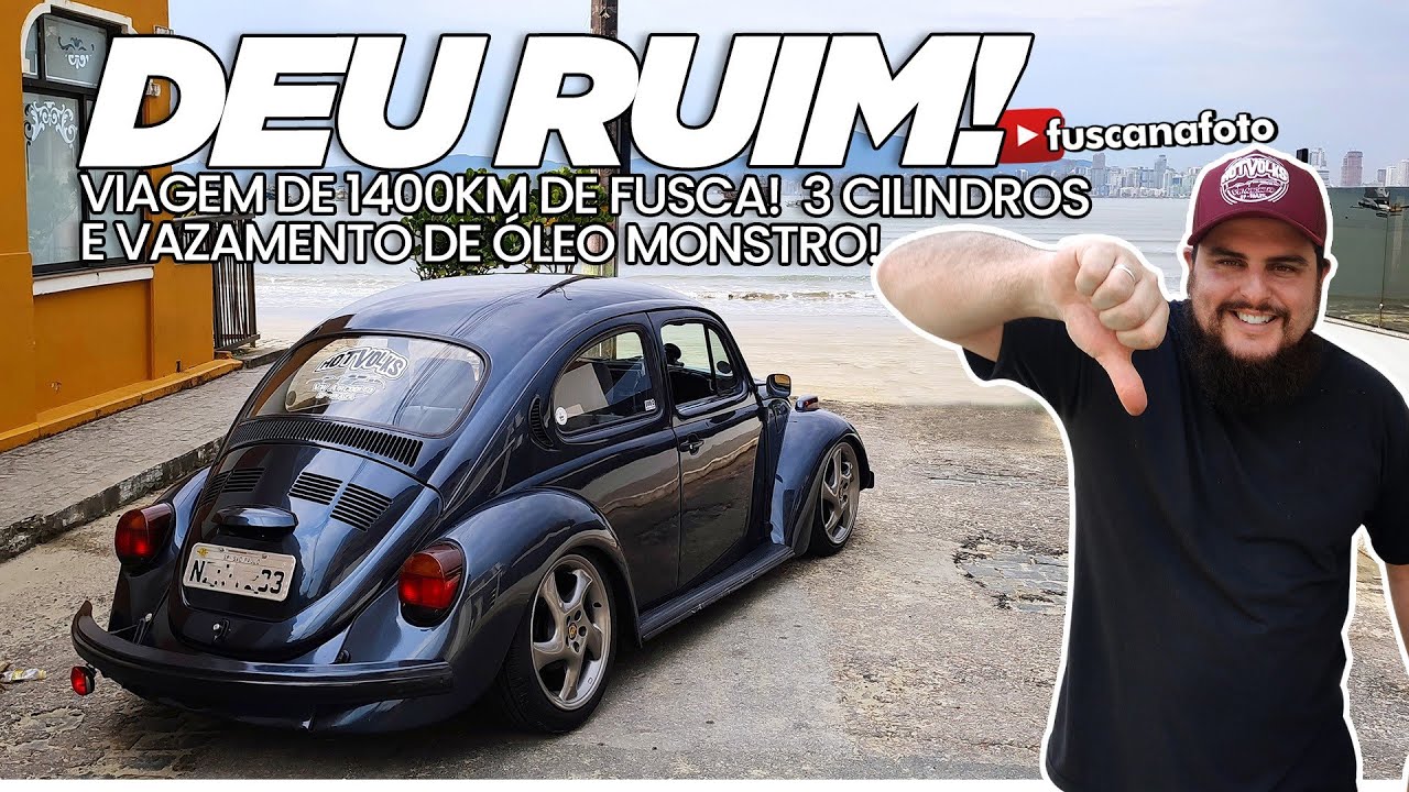 DEU RUIM NA VIAGEM DE 1400km DE FUSCA - 3 CILINDROS E VAZAMENTO DE ÓLEO MONSTRO! VDABLIO RACING #08