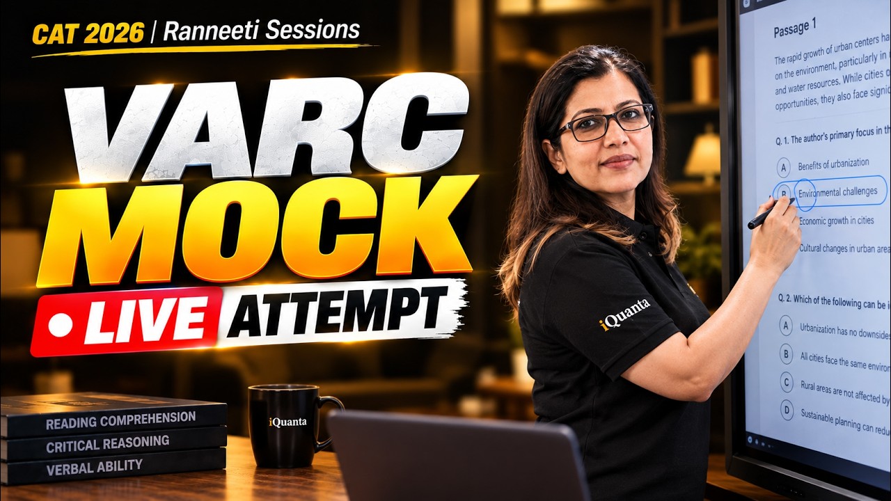 CAT 2026 VARC Mock Test LIVE | Attempt This Mock With Us | Ranneeti Session | iQuanta