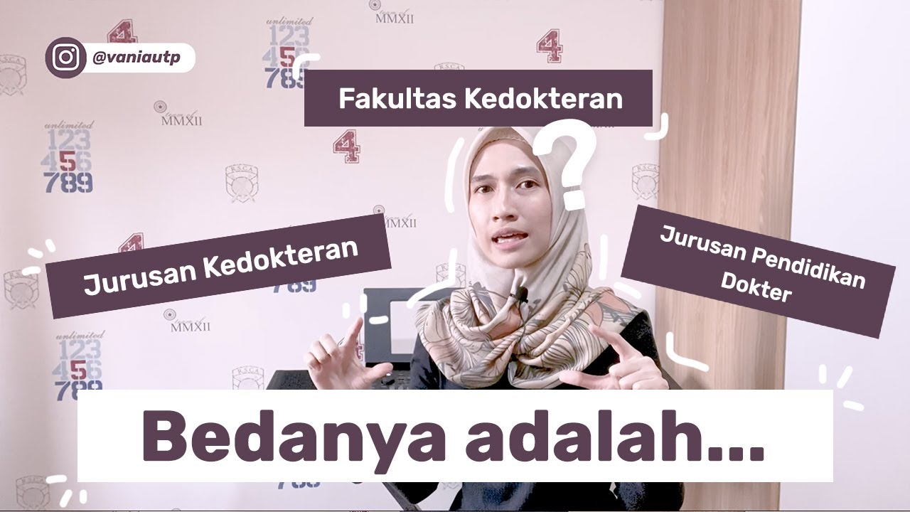 BEDA JURUSAN KEDOKTERAN, PENDIDIKAN DOKTER, DAN FAKULTAS KEDOKTERAN? | dr. Vania Utami