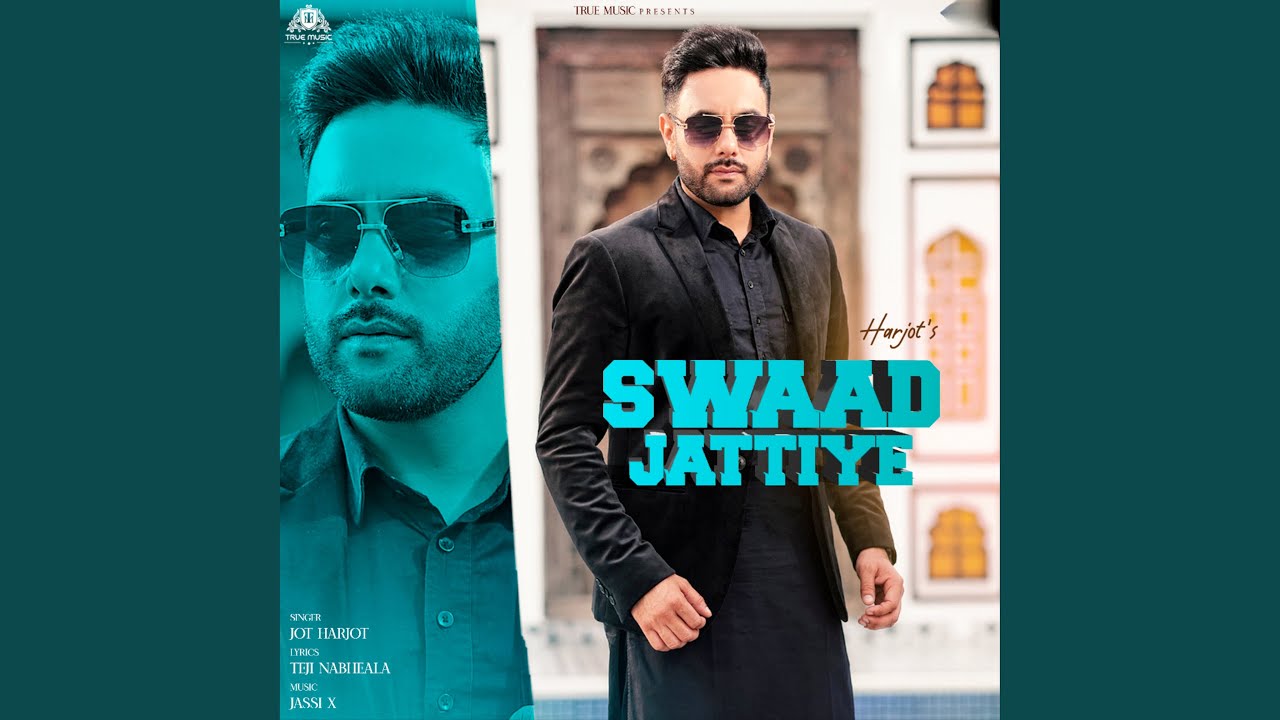 Swaad Jattiye