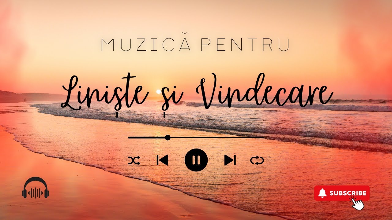 Muzică pentru Liniște, Vindecare și Conectare Interioară