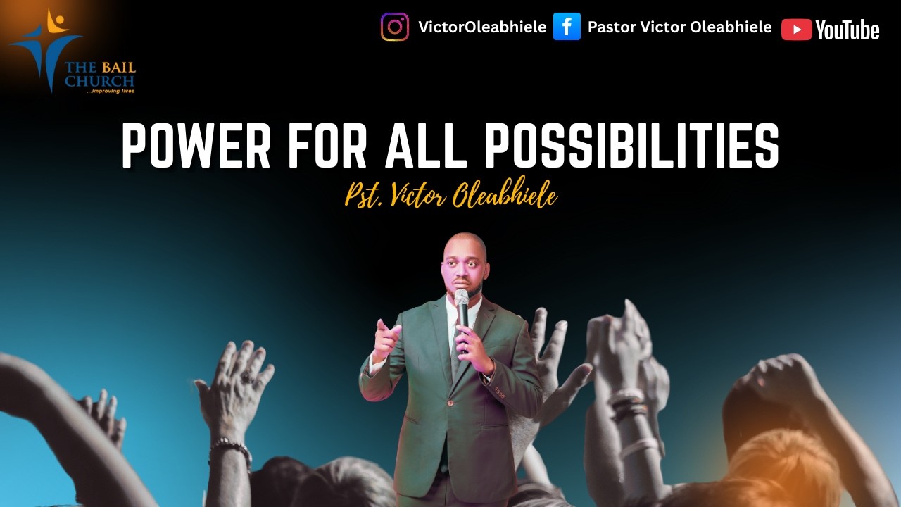 Power for all Possibilities