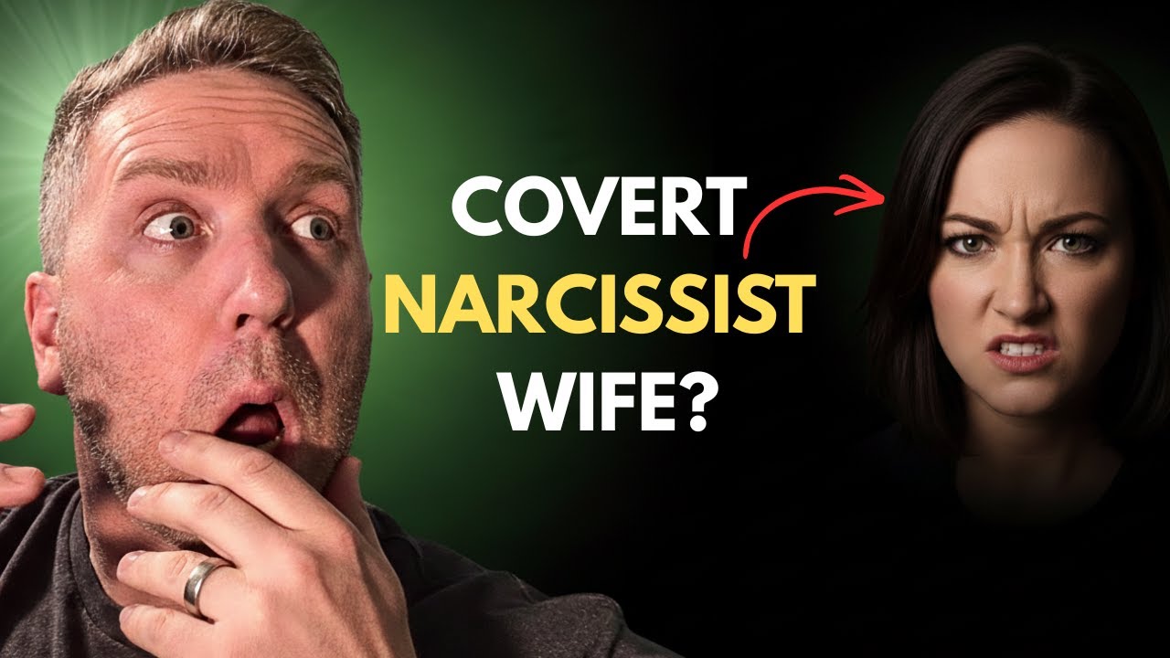 The Signs You Miss When Your Wife Is a Covert Narcissist