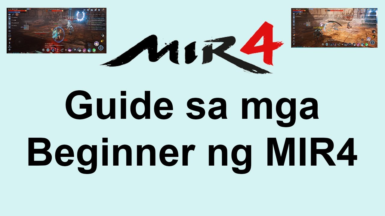 Guide sa mga Beginner ng MIR4