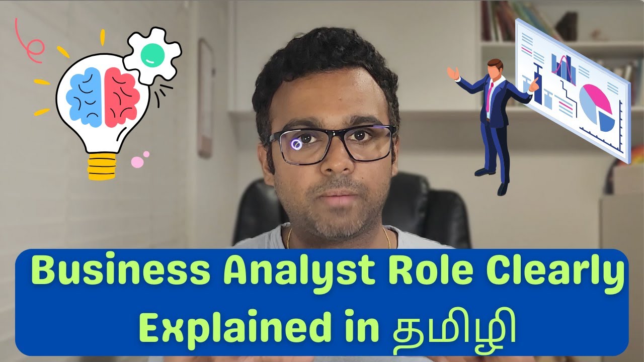 Business Analyst Role Clearly Explained in Tamil (தமிழில்) #businessanalyst